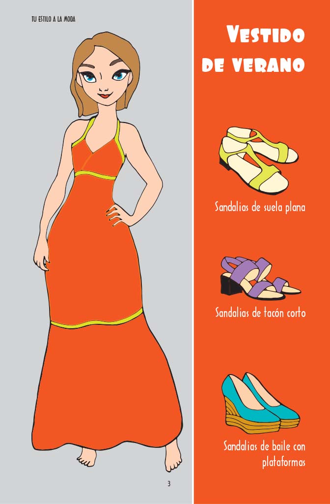 Tu Estilo a la Moda: Un libro de colorear y a la vez guía sobre cómo •  Elegir tu ropa y calzado • Crear tu atuendo para las próximas fiestas  estando a