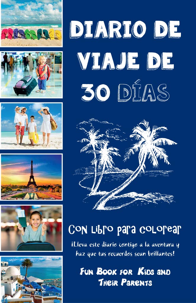 Cover of Diario de viaje de 30 días con libro para colorear